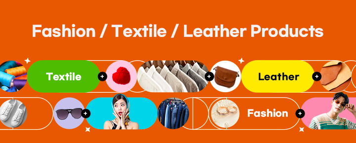 2024 Fashion / Textile / Leather Products